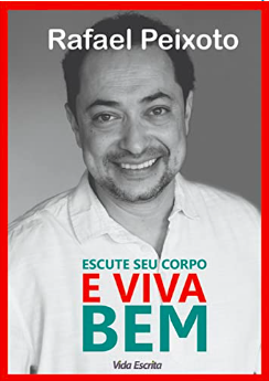 Capa de Escute seu corpo e viva bem, primeira edição
